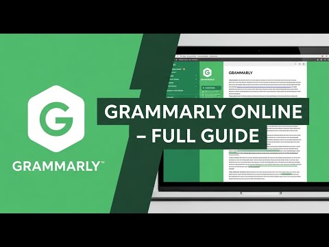 How to Use Grammarly Online | Full Tutorial 2025