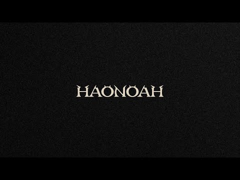 HAONOAH, IT’S ON..