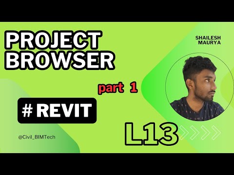 Revit Tutorial Lecture 13 | Introduction to Project Browser in Revit | Beginner’s Guide
