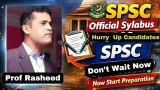 Now check official syllabus and start preparation for SPSC Jobs 
