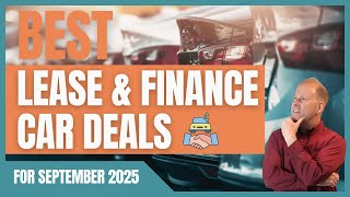 The BEST Vehicle Lease Deals - September 2025