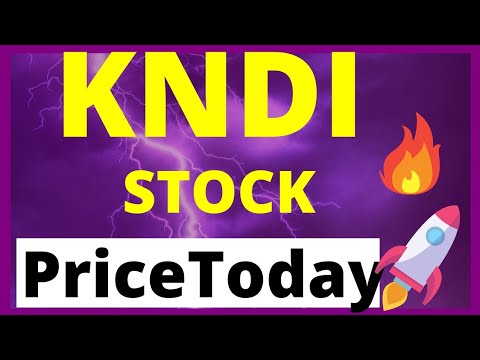 Kndi stock price , update buy kndi today 🔥🔥 #shorts