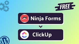 (Free) Integrating Ninja Forms with ClickUp | Step-by-Step Tutorial | Bit Integrations