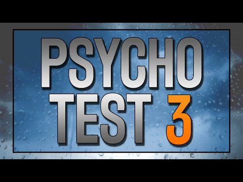 Psycho Test 3