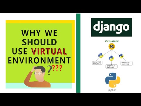 Why we should use virtual environment in python ?? | Django