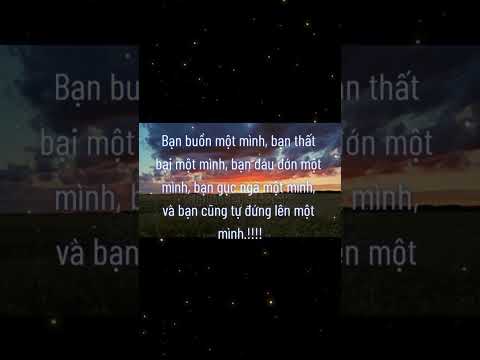 câu nói ý nghĩa, tạo động lực. #caunoihay #caunoiynghia #nhacthientinhtam #thaydoicuocdoi