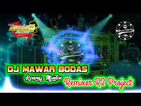DJ KENONG MAWAR BODAS - BY R2 PROJECT - BREWOG AUDIO