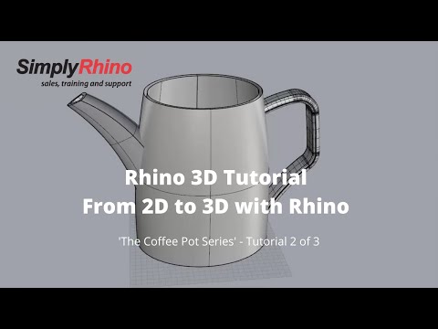 Simply Rhino - Rhino3d Tutorial - From 2D to 3D with Rhino - (2 of 3)