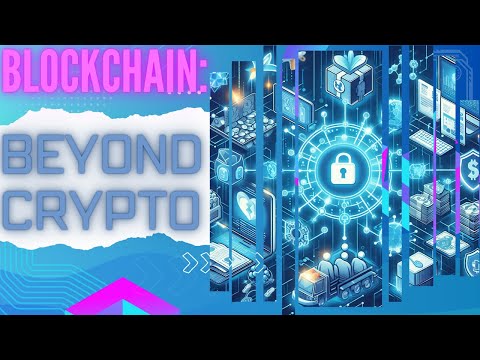 Blockchain's Revolutionary Impact Beyond Cryptocurrency 🌍🔗