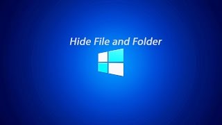 Hide file and folder in window | learningtech