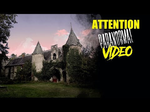 Château abandonné hanté en Bretagne (URBEX PARANORMAL)