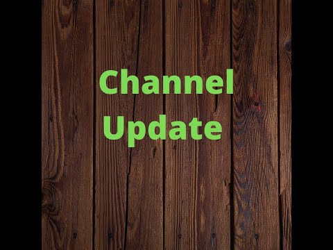 Channel Update