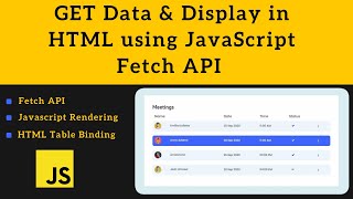 GET Data from API & Display in HTML | JavaScript Fetch API