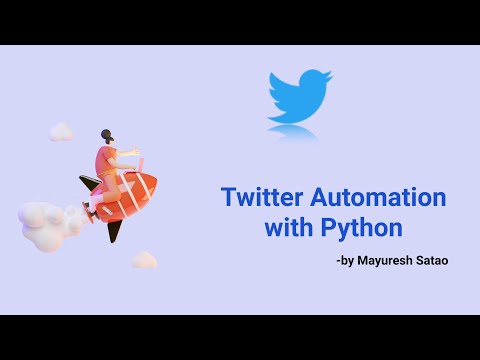 Login To Twitter | Python Automation | Selenium | Mayuresh Satao