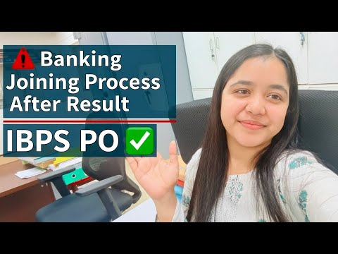 🚨 Banking Joining Process After Result | IBPS PO ✅