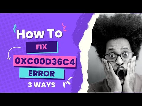 3 Ways to Fix 0xc00d36c4 Error| Easy Methods | PC TRICKS