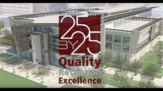 Zachry Engineering Education Complex made possible by 25 by 25