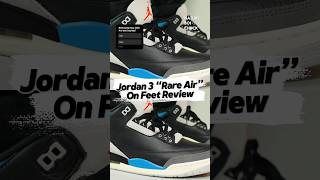 Wearing the Jordan 3 Retro “Rare Air” Releasing Soon #fyp #sneakers #rareair3