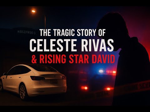The Tragic Story of Celeste Rivas and Rising Star David