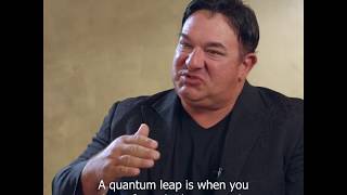 What is a Quantum Leap?