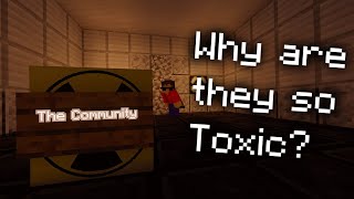 Why Is The Minecraft Community So Toxic?