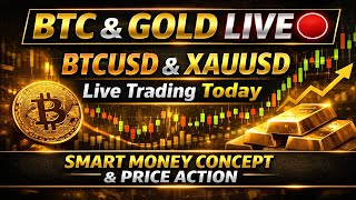 BTC & GOLD LIVE 🔴 | BTCUSD & XAUUSD Live Trading Today | Smart Money Concept & Price Action SETUP