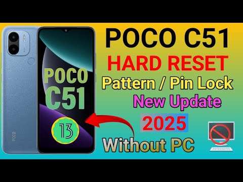 Poco C51 Hard Reset | Poco C51 Pattern Lock Remove Without Pc | Android 13 | Password Forgot |