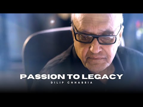 Passion To Legacy- Dilip Chhabria