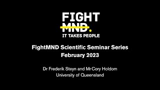 FightMND Scientific Seminar Series - February 2023