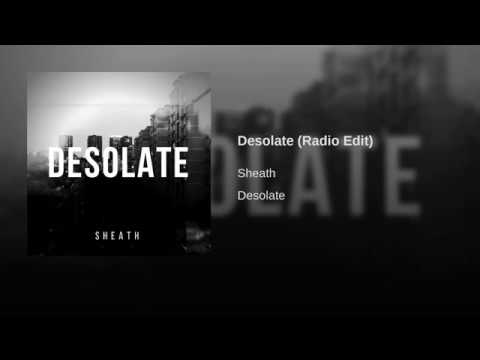 Sheath - Desolate