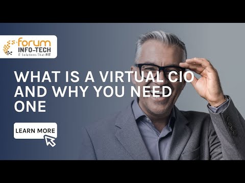 What is a Virtual CIO and Why You Need One