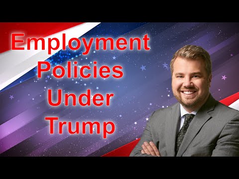 Back to Deregulation? Trump’s Employment Plans Predicted