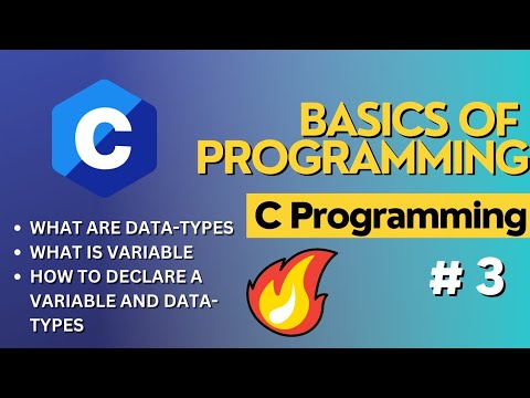 C Language Tutorial for Beginners (What are Datatypes, variables and Declaration of variable) Part 3