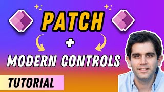 Power Apps PATCH function Tutorial with Modern Controls