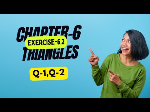 Mathematics-Triangles || CBSE Class-10|| Exercise 6.2 || Q1-Q2 || NCERT || Math Learners|| Board
