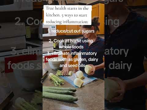 5 ways to reduce inflammation in the kitchen