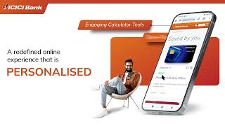 ICICI Bank’s New Website: Simple, Fast and Personalised!