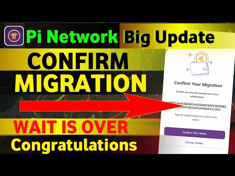 Pi Network Confirm Your Migration ✅ || Pi network Update today || Pi network News today