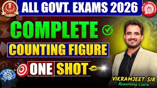 Complete Counting Figure One Shot 🔥 | Complete Concept & Tricks | Reasoning by Vikramjeet Sir