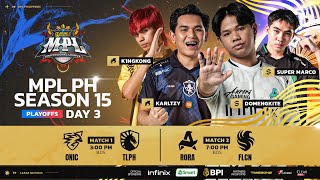 🔴 LIVE | MPL PH S15 | FILIPINO - Playoffs Day 3