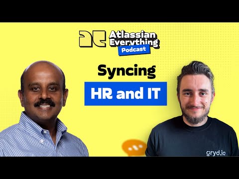 Syncing HR and IT: The Atlassian Advantage with Prabhu Palanisamy