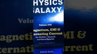 Ashish Arora sir / Physics Galaxy book/📚@physicsgalaxyworld #iitjee #neet