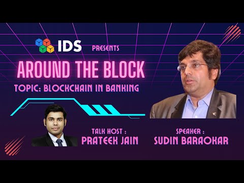 Blockchain in Banking with Sudin Baraokar, Digital Transformation Advisor