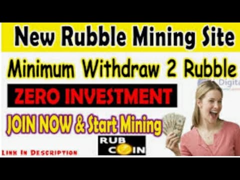 New Ruble Mining Site || With Payment Proof || Join Now Without Investment