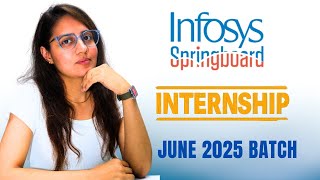 Infosys Springboard Internship 2025 | Free Online Internships for College Students | June Batch
