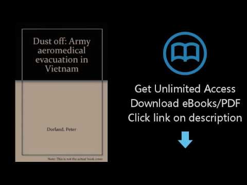 Download Dust off: Army aeromedical evacuation in Vietnam PDF
