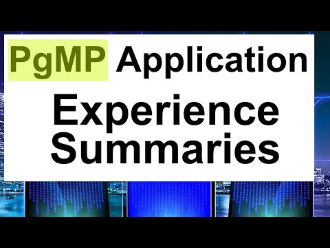 PgMP Experience Summaries and PgMP Application Process