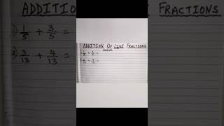 Addition of like fraction 💕#shorts #mathematics #additintricks #fraction #youtube #viralshorts