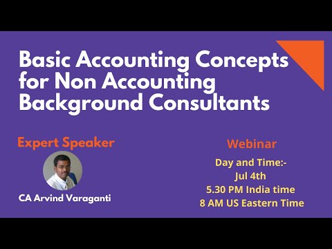 Webinar on Basic Accounting Concepts for Non-Accounting Background Consultants