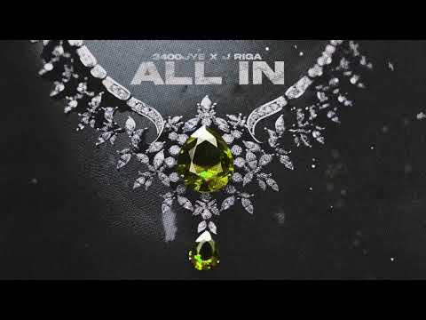 3400Jye, J Riga - All In